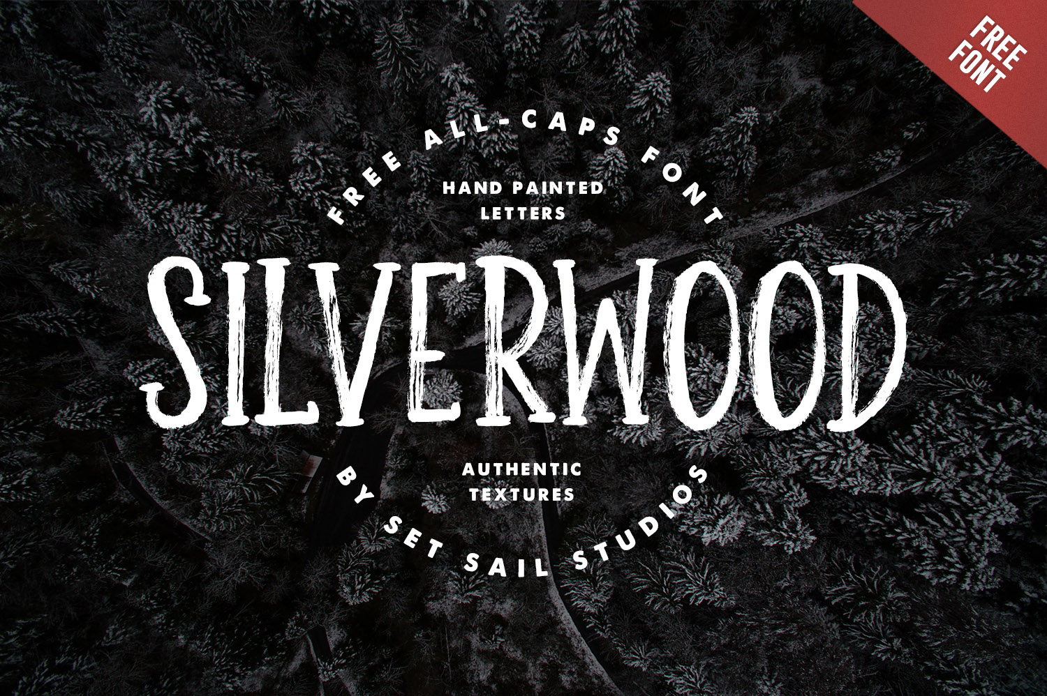 Silverwood free font by Set Sail Studios
