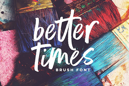 Better Times Brush font by Set Sail Studios