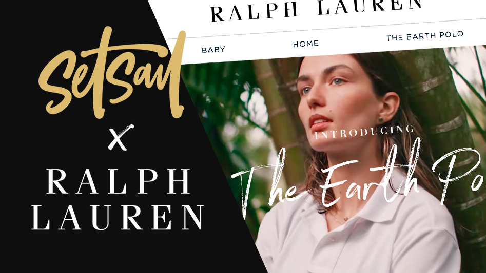 Ralph Lauren use Set Sail Font to Promote New Eco-Friendly Shirts | Set  Sail Studios